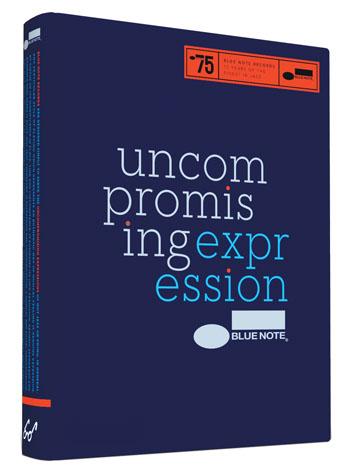 BLUE NOTE 「Uncompromising Expression」 Blue Note: Uncompromising Expression (Paperback) - Blue Note