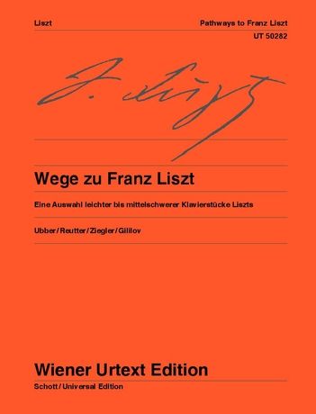 Liszt Pathways to Franz Liszt