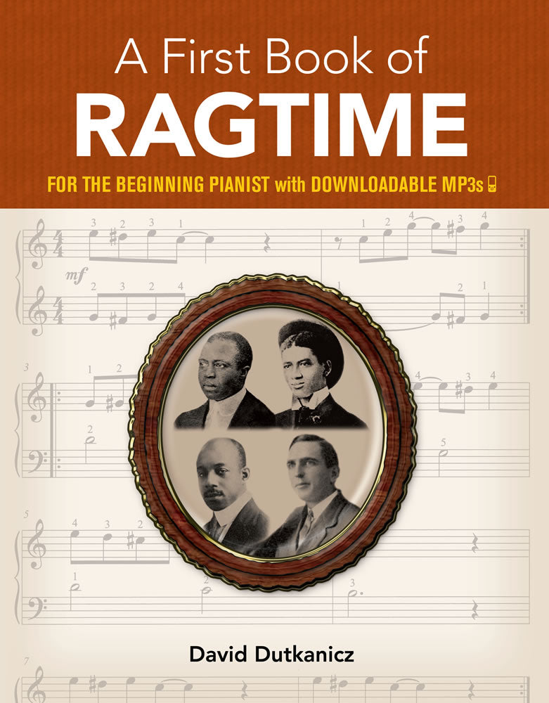 A First Book of Ragtime: 24 Arrangements for the Beginning Pianist with Downloadable MP3s