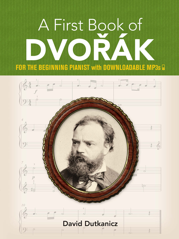 Dvořák: A First Book of Dvořák for the Beginning Pianist with Downloadable MP3s