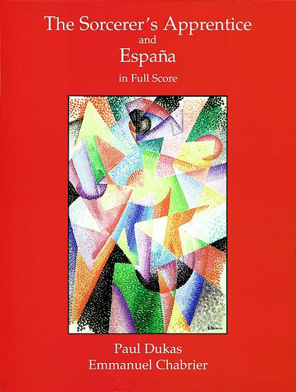 Dukas The Sorcerer's Apprentice and España in Full Score