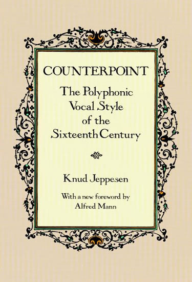 Clearance: Jeppesen Counterpoint: The Polyphonic Vocal Style of the Sixteenth Century