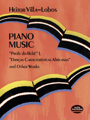 Villa-Lobos Piano Music