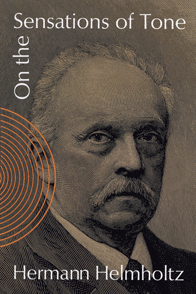 Helmholtz On the Sensations of Tone
