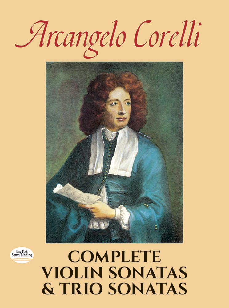 Corelli: Complete Violin Sonatas and Trio Sonatas