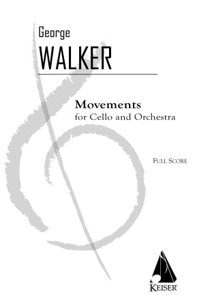 Walker Movements for Cello and Orchestra