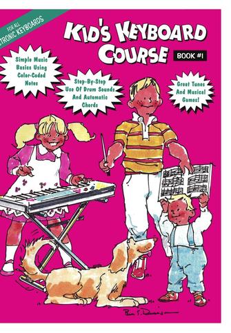 Kid's Keyboard Course Book 1