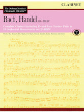 Bach, Handel and More – Volume 10 The Orchestra Musician's CD-ROM Library – Clarinet CLEARANCE SHEET MUSIC / FINAL SALE