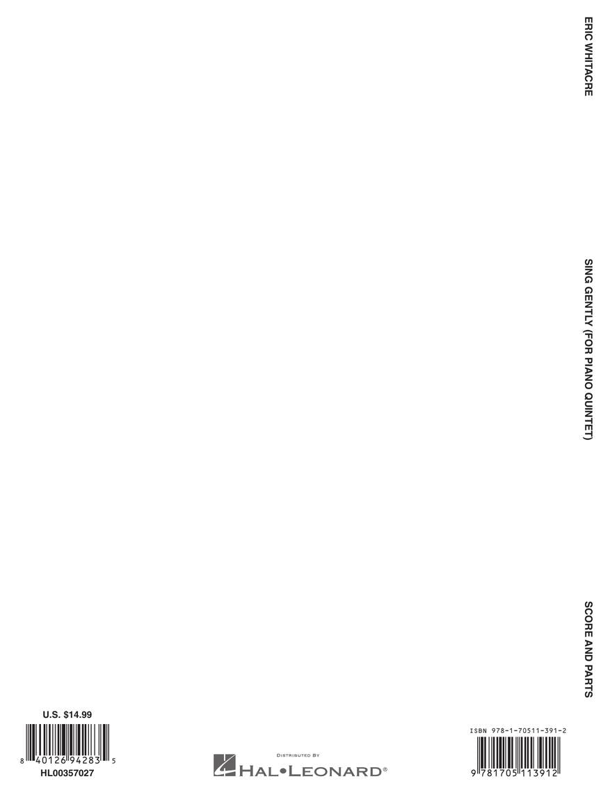 Whitacre Sing Gently (Music from Virtual Choir 6) for Piano Quintet