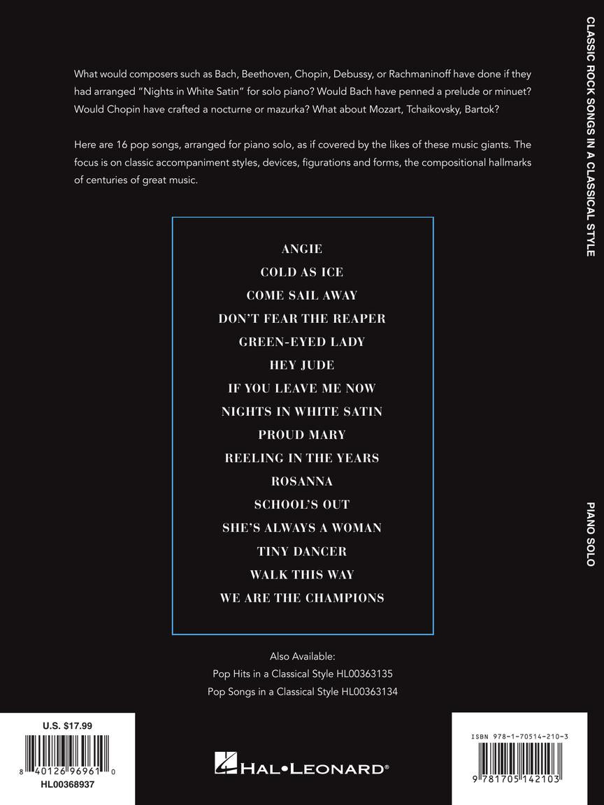 Classic Rock Songs in a Classical Style for Piano Solo