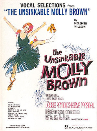The Unsinkable Molly Brown - Vocal Selections