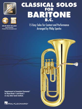 Classical Solos for Baritone B.C. - 15 Easy Solos for Contest and Performance