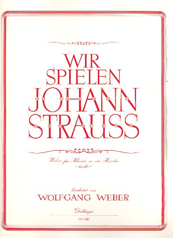 Strauss Wir Spielen for Four Hands