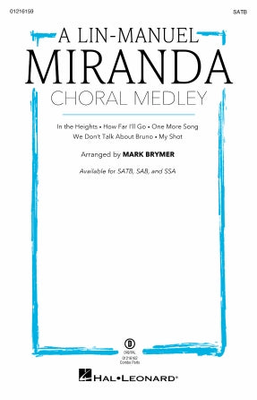 Lin-Manuel Miranda Choral Medley SATB