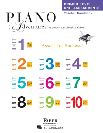 Faber Primer Level Unit Assessments Teacher Handbook Piano Adventures®