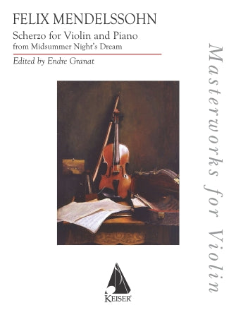 Mendelssohn:  Scherzo from A Midsummer Night's Dream for Violin and Piano