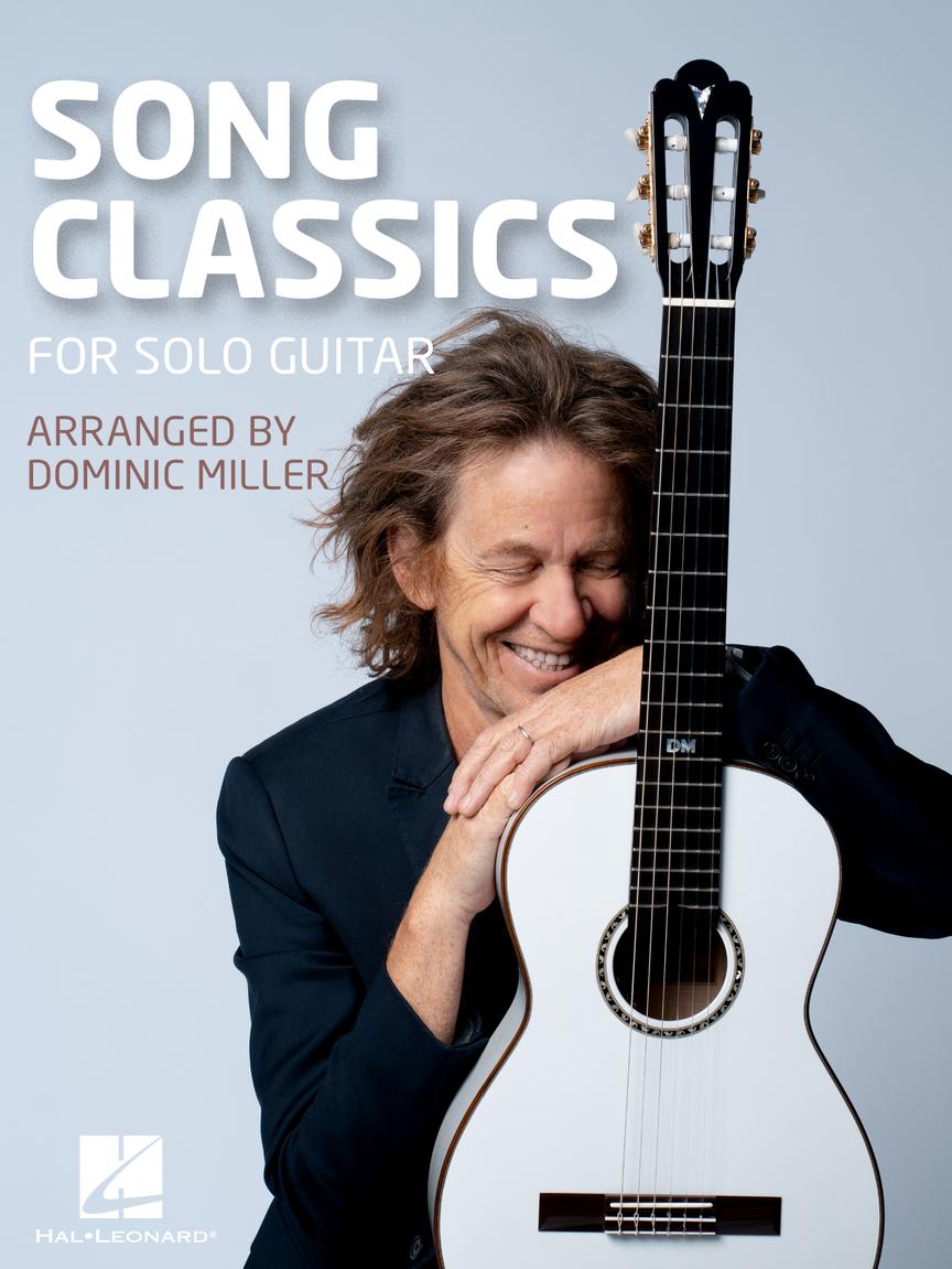 Miller: Song Classics for Solo Guitar