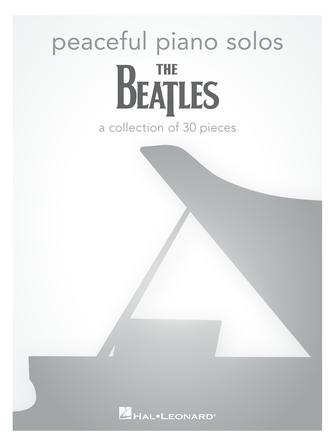 Beatles: Peaceful Piano Solos