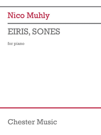 Muhly: Eiris, Sones for Piano
