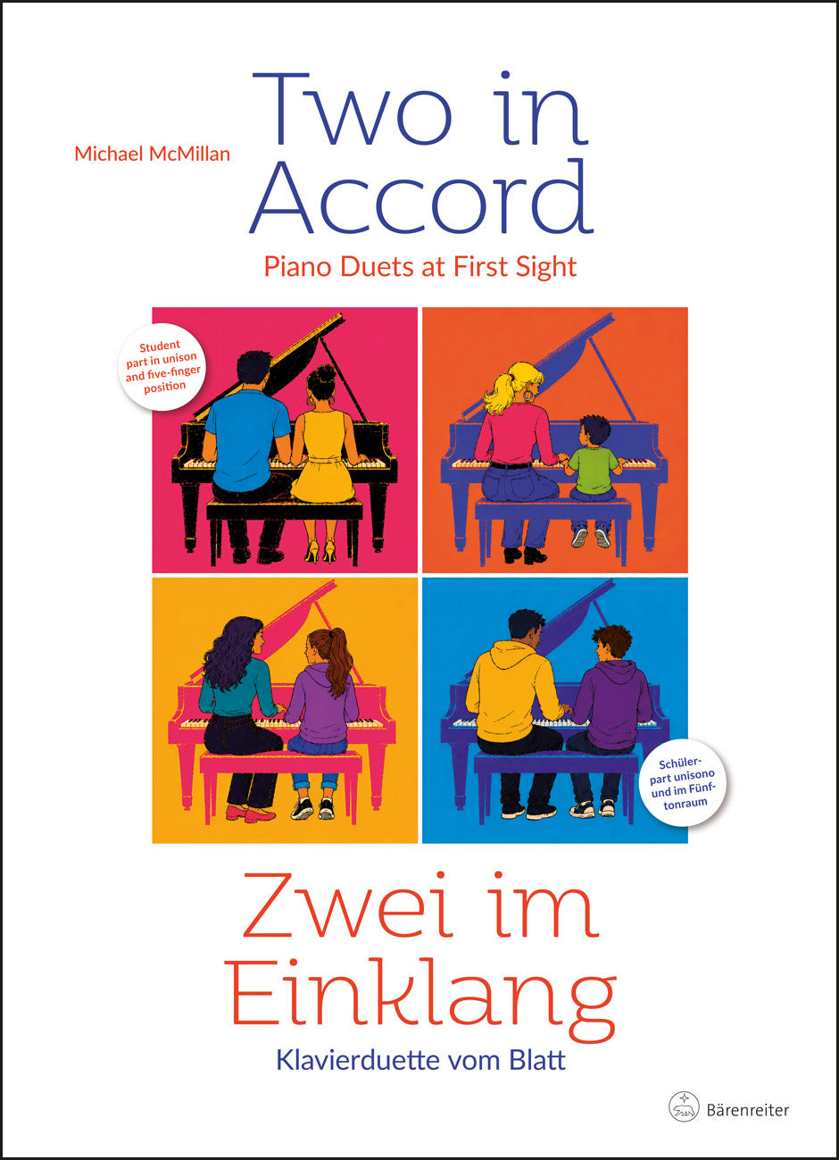 Michael McMillan: Two in Accord, 15 original piano duets for four hands, Bärenreiter BA11876