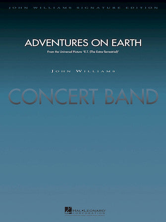 Williams Adventures on Earth (from E.T. The Extra-Terrestrial) Deluxe Score for Concert Band