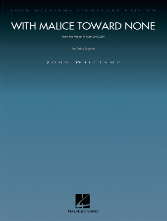 Williams: With Malice Toward None (from Lincoln) String Quartet