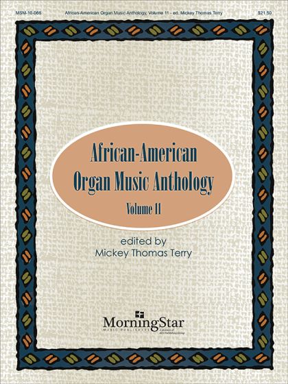 African-American Organ Music Anthology, Volume 11