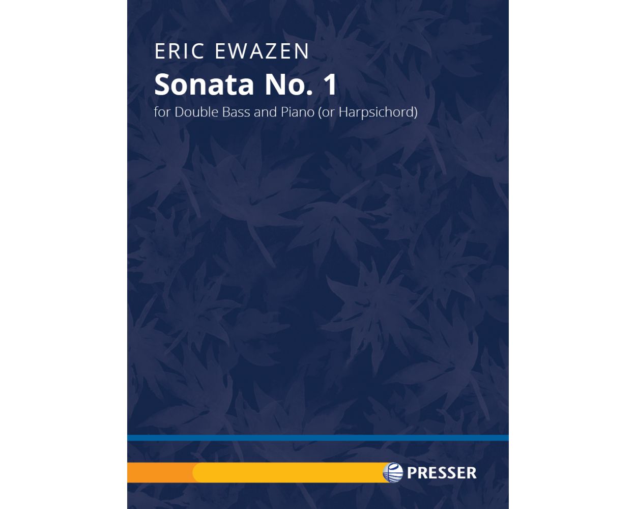 Ewazen: Sonata No. 1