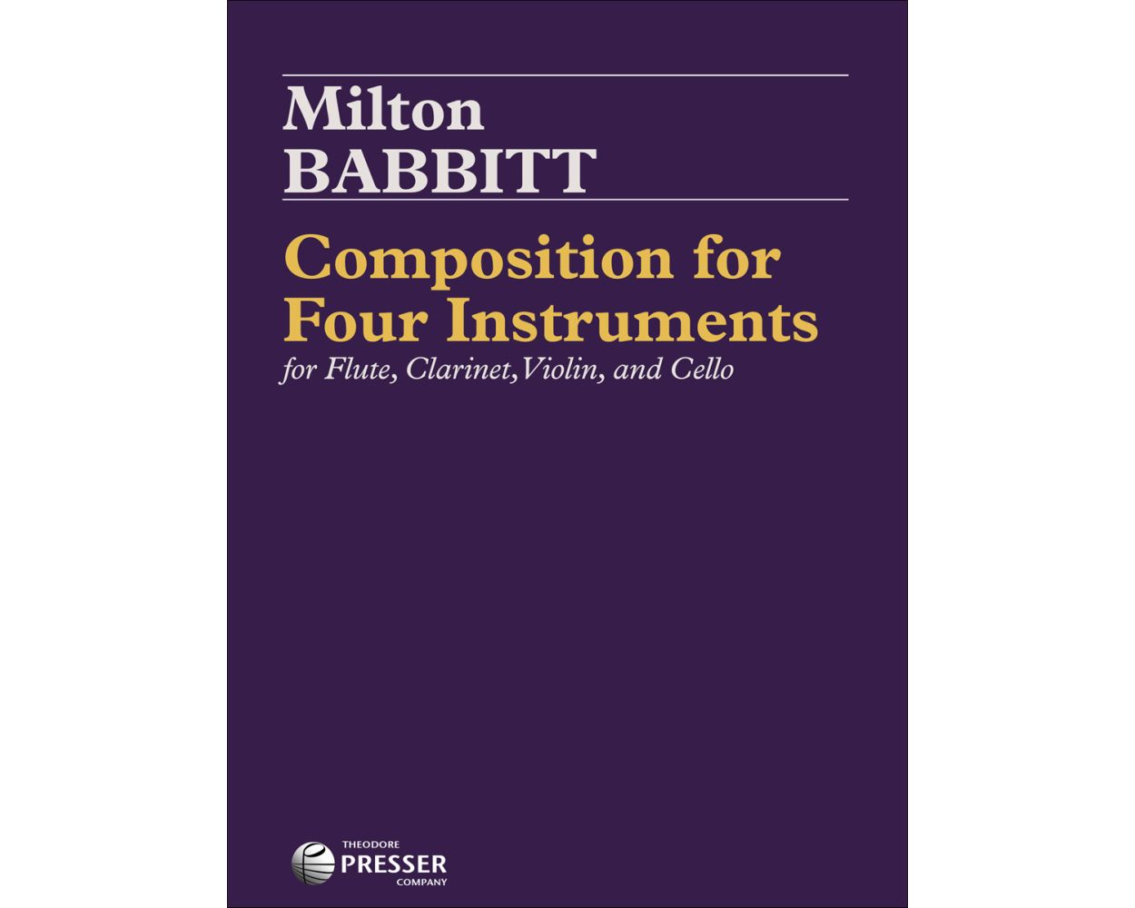 Babbitt Composition for Four Instruments - Score