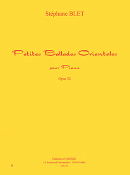 Blet Petites ballades orientales Op. 32