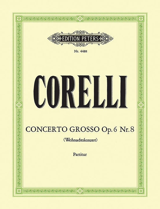 Corelli Concerto Grosso Op. 6 No. 8 in G minor (Christmas Concerto) Full Score