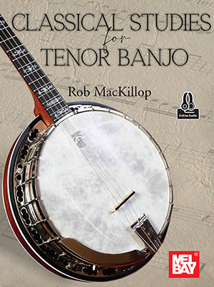 MacKillop Classical Studies for Tenor Banjo