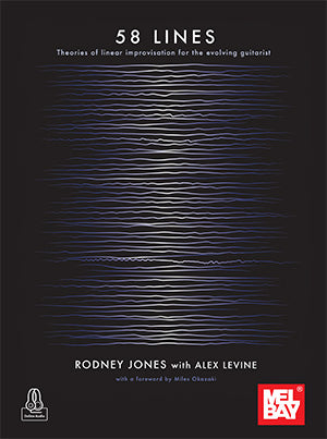 Jones 58 Lines Theories of Linear Improvisation for the Evolving Guitarist