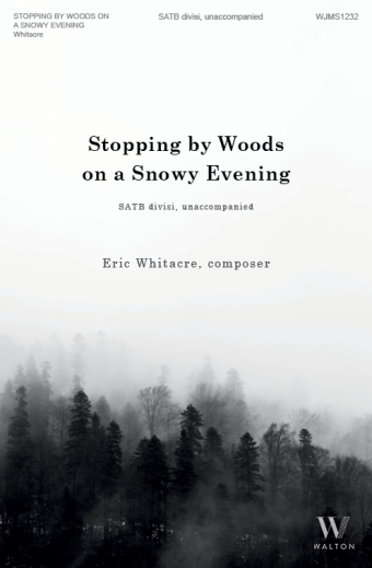 Whitacre - Stopping by Woods on a Snowy Evening