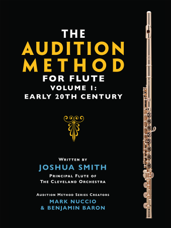 The Audition Method for Flute - Volume 1 Early 20th Century