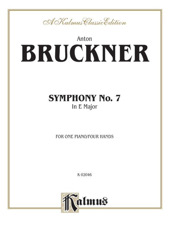 Bruckner Symphony No. 7 in E Major Piano Duet (1 Piano, 4 Hands)