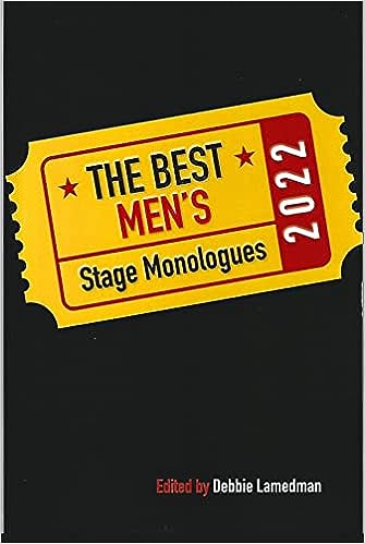 The Best Men's Stage Monologues 2022