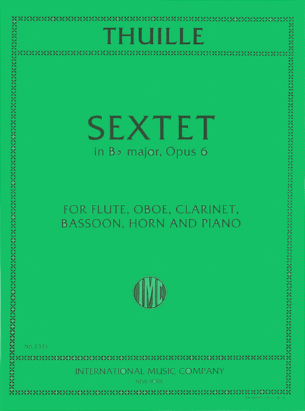 Thuille Woodwind Sextet in B flat major Opus 6