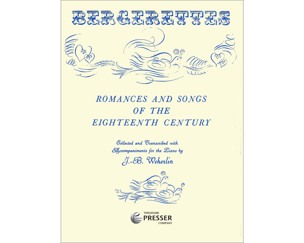 Monsigny Bergerettes Romance and Songs Of The Eighteenth Century