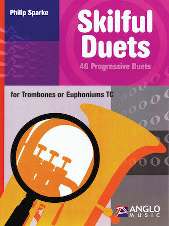 Skilful Duets for Trombone or Euphonium CLEARANCE SHEET MUSIC / FINAL SALE