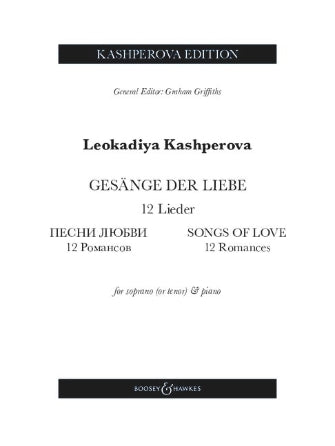 Kashperova Gesänge Der Liebe (Songs of Love) – 12 Romances