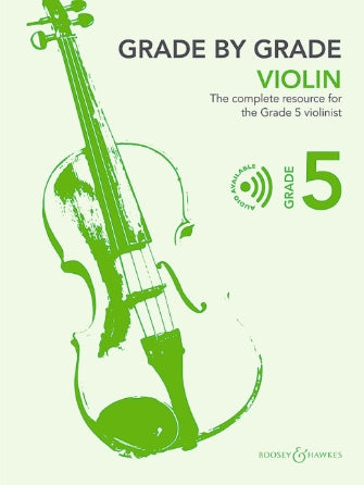 Grade by Grade, Book 5 The Complete Resource for Violin and Piano