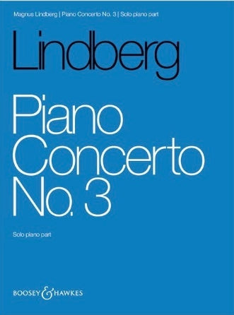 Lindberg: Piano Concerto No. 3 Solo Piano Part