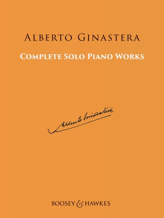 Ginastera: Complete Solo Piano Works
