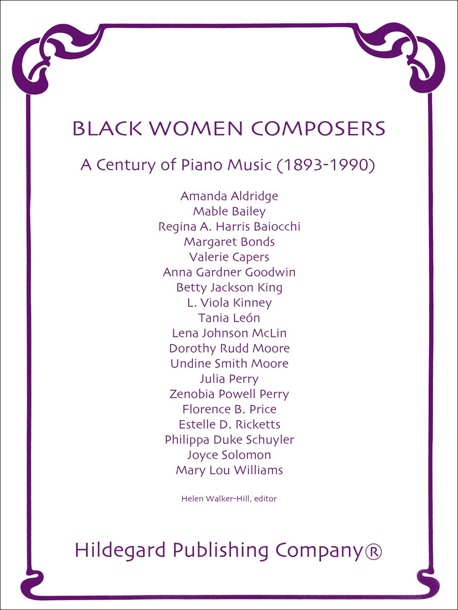 Black Women Composers A Century Of Piano Music (1893-1990)