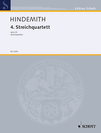 Hindemith String Quartet No. 4, Op. 22 (Formerly #3)