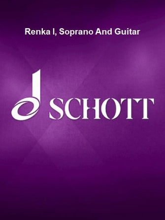 Hosokawa Renka 1 for Soprano and Guitar