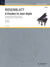 Rosenblatt 8 Etudes in Jazz Style for Young Virtuosos with Small Hands