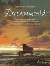 Heumann Dreamworld 20 Easy Romantic Piano Pieces