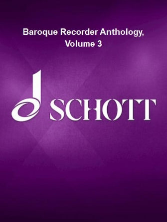 Baroque Recorder Anthology, Volume 3